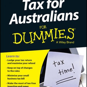 Tax for Australians for Dummies 2014-15 Edition